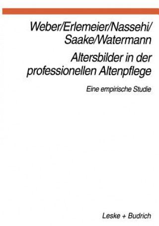 Libro Altersbilder in Der Professionellen Altenpflege Lars Oliver Watermann