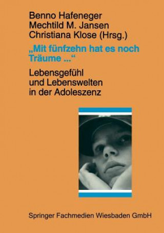 Carte "mit Funfzehn Hat Es Noch Traume ..." Benno Hafeneger