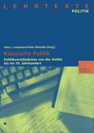 Book Klassische Politik Hans J. Lietzmann