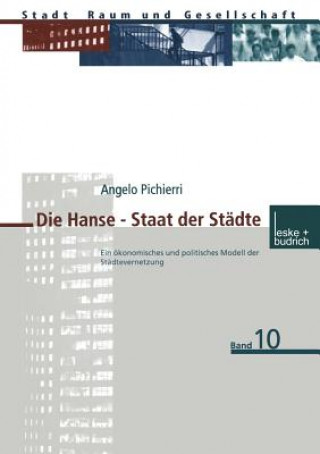 Carte Die Hanse -- Staat Der St dte Angelo Pichierri
