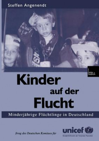 Książka Kinder Auf Der Flucht Steffen Angenendt