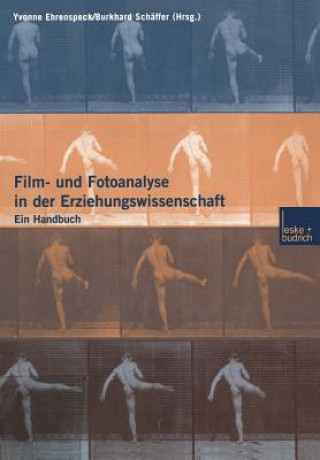 Kniha Film- Und Fotoanalyse in Der Erziehungswissenschaft 