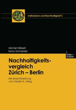 Kniha Nachhaltigkeitsvergleich Z rich -- Berlin Michel Heaberli