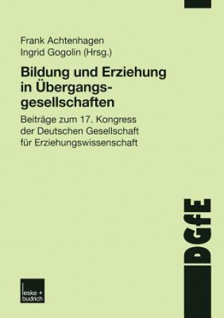 Книга Bildung Und Erziehung in  bergangsgesellschaften Frank Achtenhagen