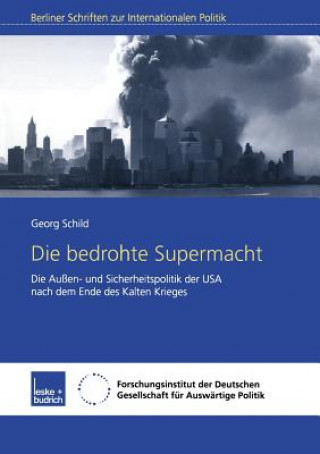 Kniha Die Bedrohte Supermacht Schild