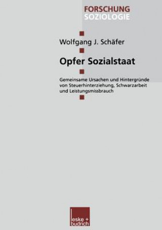 Książka Opfer Sozialstaat Wolfgang J Schafer