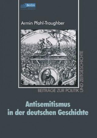 Книга Antisemitismus in Der Deutschen Geschichte Armin Pfahl-Traughber