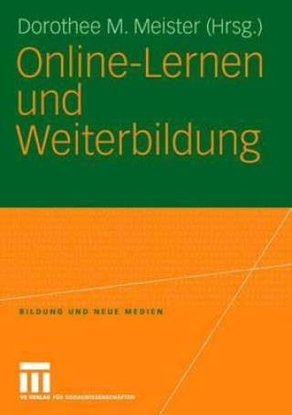 Kniha Online-Lernen Undweiterbildung Dorothee M. Meister