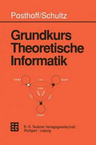 Könyv Grundkurs Theoretische Informatik Konrad Schultz