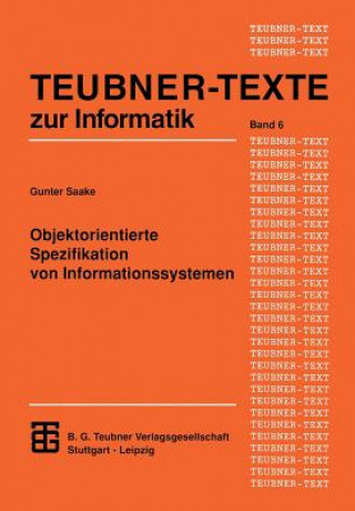 Kniha Objektorientierte Spezifikation Von Informationssystemen Gunter Saake