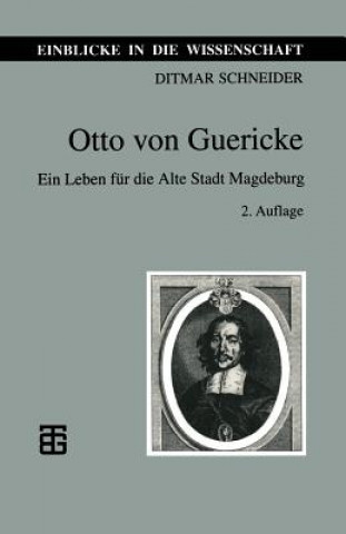 Könyv Otto Von Guericke Ditmar Schneider