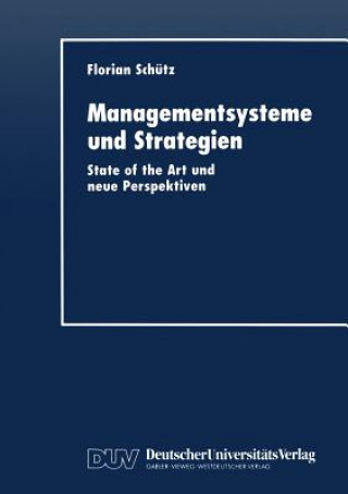 Kniha Managementsysteme Und Strategien Florian Schutz