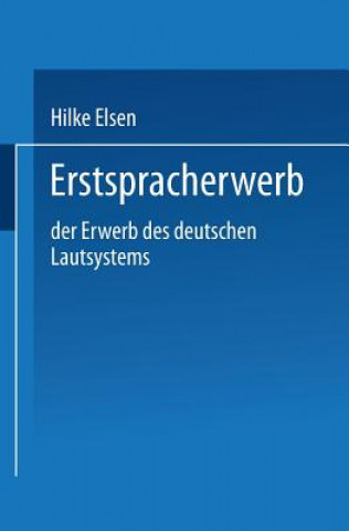 Kniha Erstspracherwerb Hilke Elsen