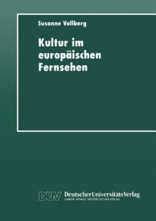 Buch Kultur Im Europaischen Fernsehen Susanne Vollberg