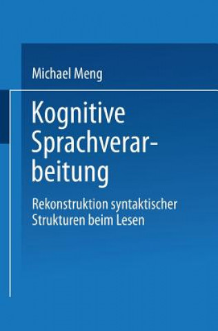Könyv Kognitive Sprachverarbeitung Michael Meng