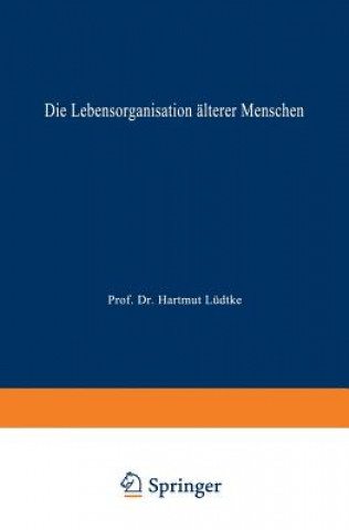Книга Die Lebensorganisation AElterer Menschen Hilke Brockmann