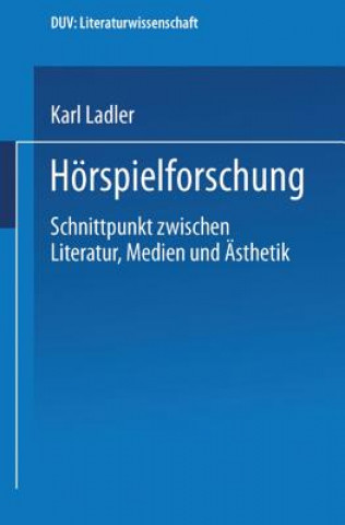 Knjiga Hoerspielforschung Karl Ladler