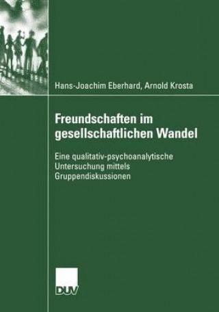 Könyv Freundschaften Im Gesellschaftlichen Wandel Arnold Krosta