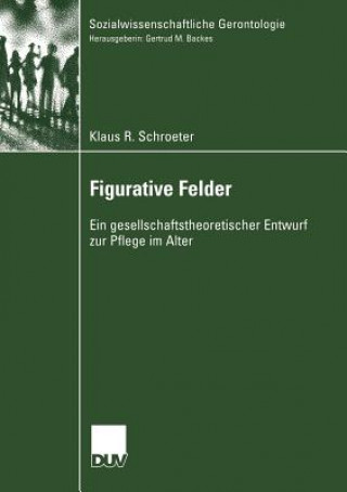 Kniha Figurative Felder Klaus R. Schroeter