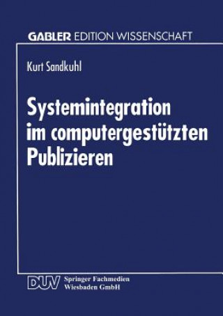 Carte Systemintegration Im Computergestutzten Publizieren 