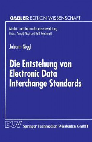Buch Entstehung Von Electronic Data Interchange Standards Johann Niggl