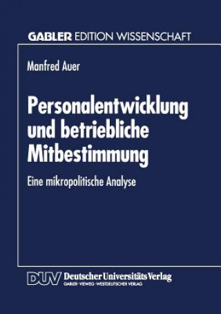 Könyv Personalentwicklung Und Betriebliche Mitbestimmung 