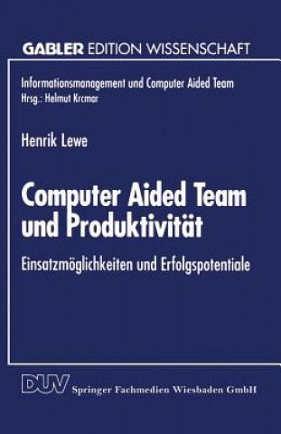 Book Computer Aided Team und Produktivitat Henrik Lewe