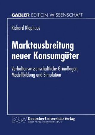 Kniha Marktausbreitung Neuer Konsumguter Richard Klophaus