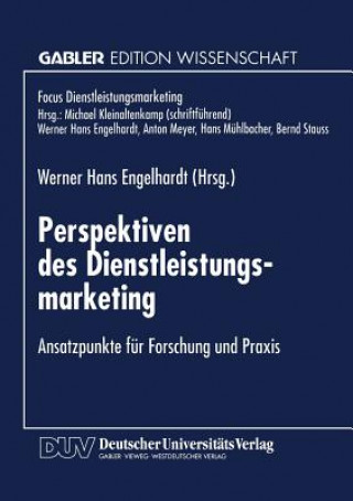 Kniha Perspektiven Des Dienstleistungsmarketing Werner Hans Engelhardt