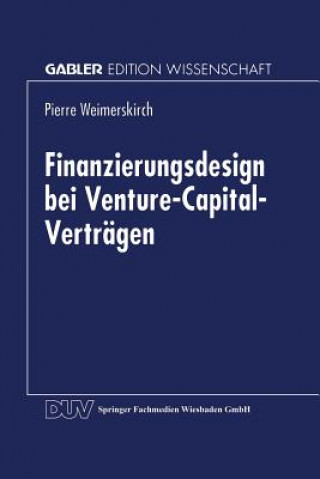 Könyv Finanzierungsdesign Bei Venture-Capital-Vertragen 