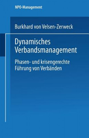 Kniha Dynamisches Verbandsmanagement Burkhard Von Velsen-Zerweck