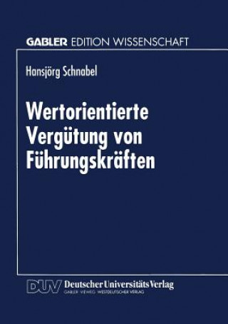 Buch Wertorientierte Vergutung Von Fuhrungskraften 