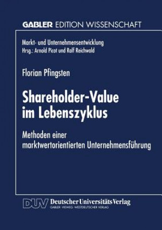 Kniha Shareholder-Value Im Lebenszyklus Florian Pfingsten