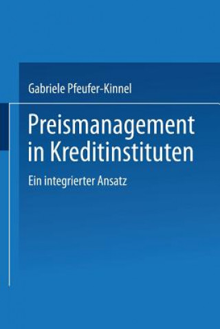 Carte Preismanagement in Kreditinstituten Gabriele Pfeufer-Kinnel