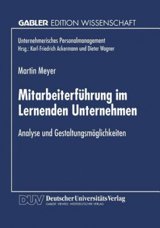 Livre Mitarbeiterfuhrung Im Lernenden Unternehmen Martin Meyer