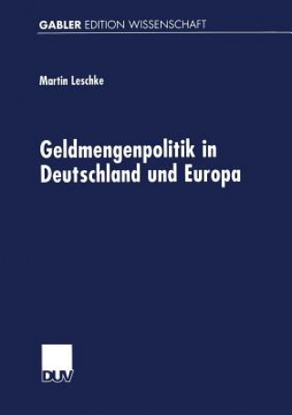 Carte Geldmengenpolitik in Deutschland Und Europa 