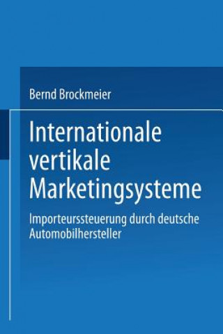 Książka Internationale Vertikale Marketingsysteme Bernd Brockmeier