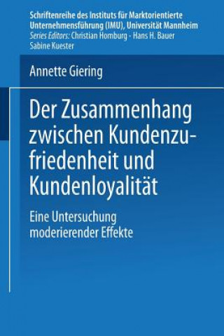 Kniha Der Zusammenhang Zwischen Kundenzufriedenheit Und Kundenloyalitat Annette Giering