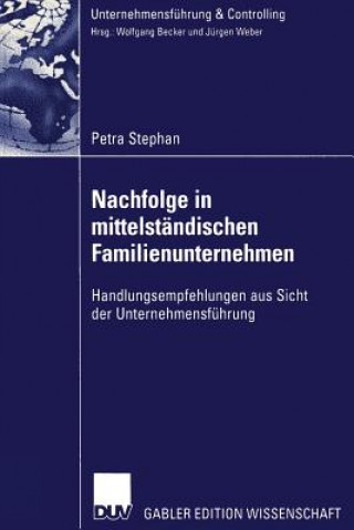 Książka Nachfolge in Mittelstandischen Familienunternehmen Petra Stephan