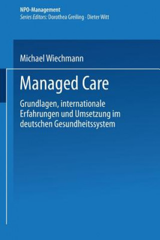 Kniha Managed Care Michael Wiechmann