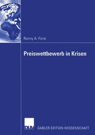 Книга Preiswettbewerb in Krisen Ronny Furst