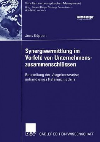 Könyv Synergieermittlung Im Vorfeld Von Unternehmenszusammenschlussen Jens Koppen