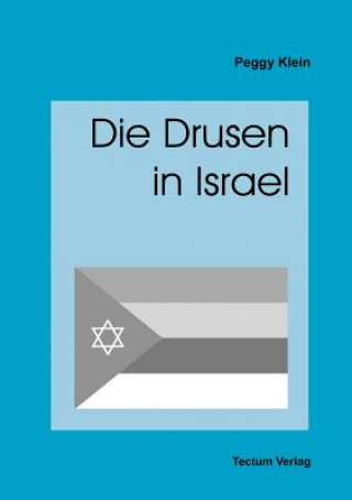 Kniha Die Drusen in Israel Peggy Klein