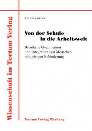 Książka Von der Schule in die Arbeitswelt Weber