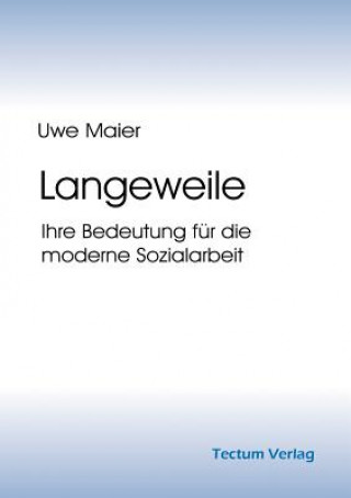 Buch Langeweile Uwe Maier