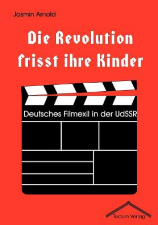 Könyv Revolution frisst ihre Kinder Jasmin Arnold