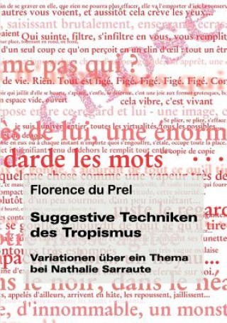Книга Suggestive Techniken des Tropismus Florence Du Prel