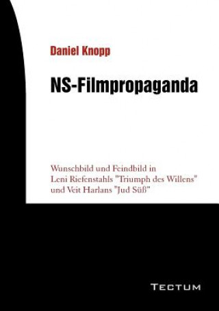 Kniha NS-Filmpropaganda Daniel Knopp