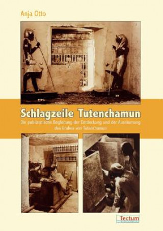 Kniha Schlagzeile Tutenchamun Anja Otto