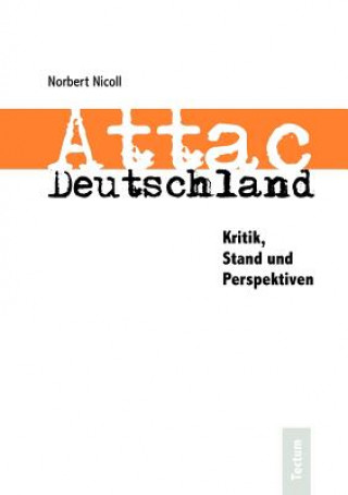 Książka Attac Deutschland Norbert Nicoll